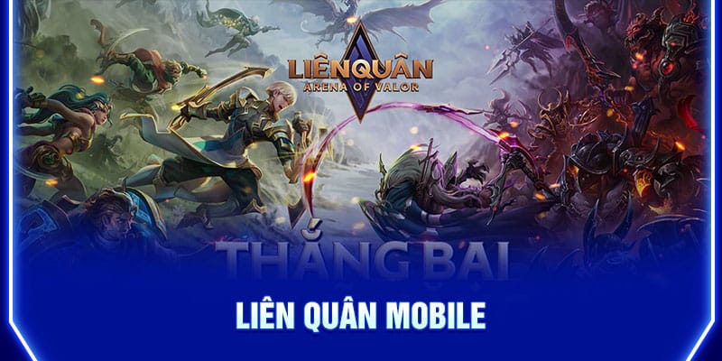 Lien-Quan-Mobile