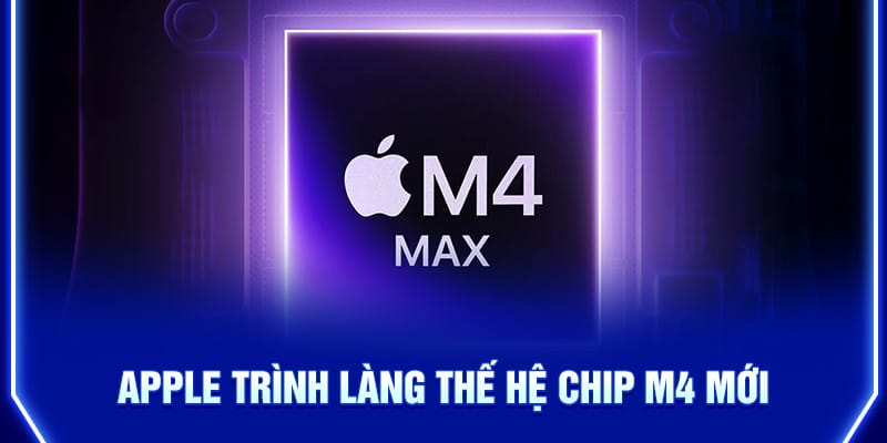 apple-trinh-lang-the-he-chip-m4-moi